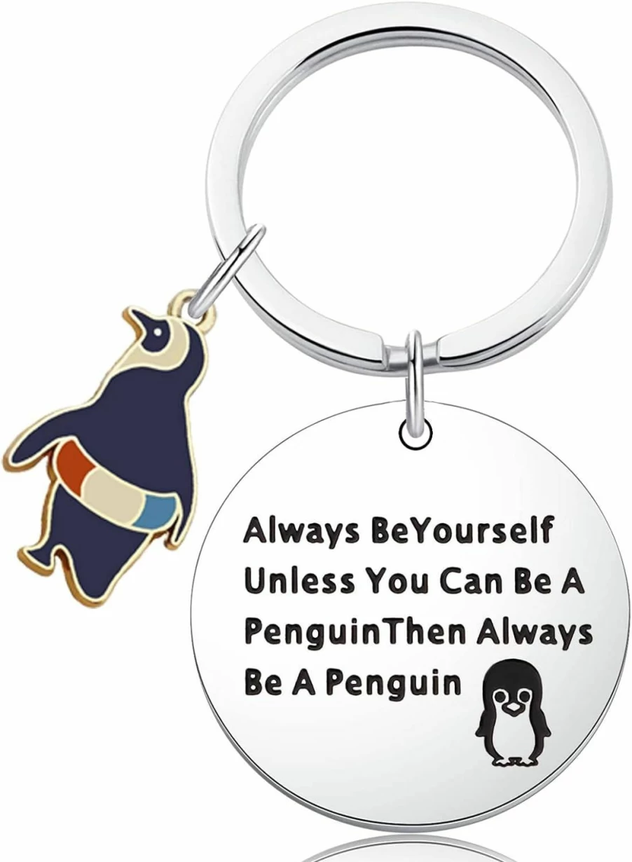 "CWXLGH Inspirational Penguin Keychain - Always Be Yourself Unless You Can Be A Penguin Gift for Friends & Penguin Lovers"